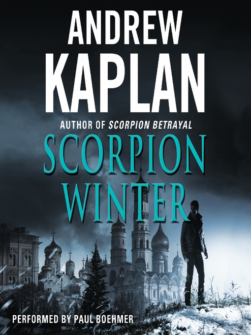 Title details for Scorpion Winter by Andrew Kaplan - Available